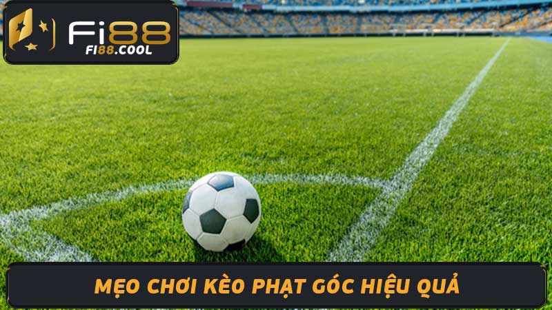 Kèo Phạt Góc Hướng Dẫn Cá Cược & Mẹo Chơi Chiến Thắng