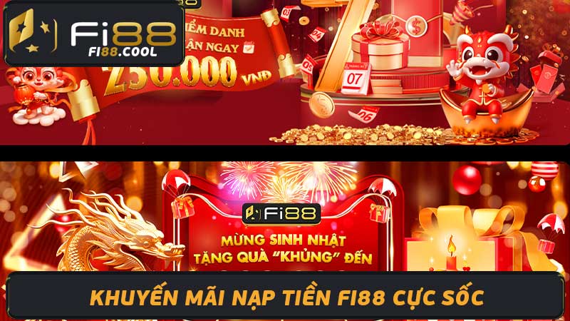 Nạp Tiền Fi88 Mới Nhất 2024 - Khuyến Mãi Cực Sốc